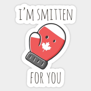 I'm Smitten For You Sticker